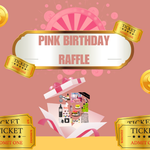 Pink Birthday Raffle