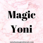 magic yoni pill - natalias magic skin care